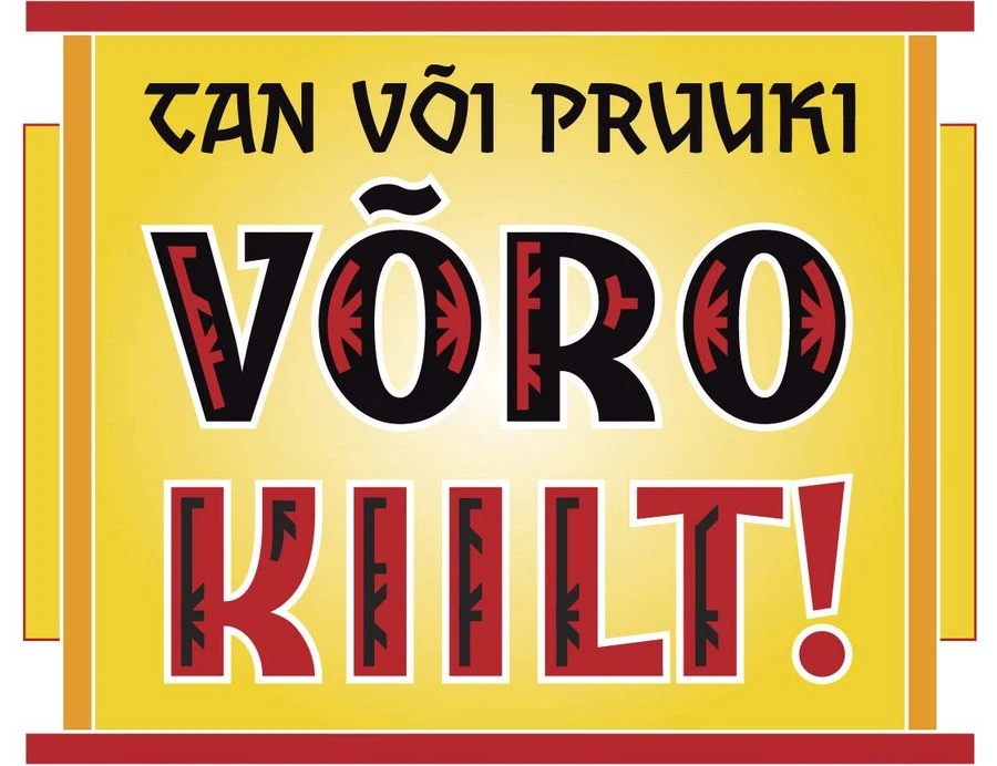 Tan või pruuki võro kiilt!